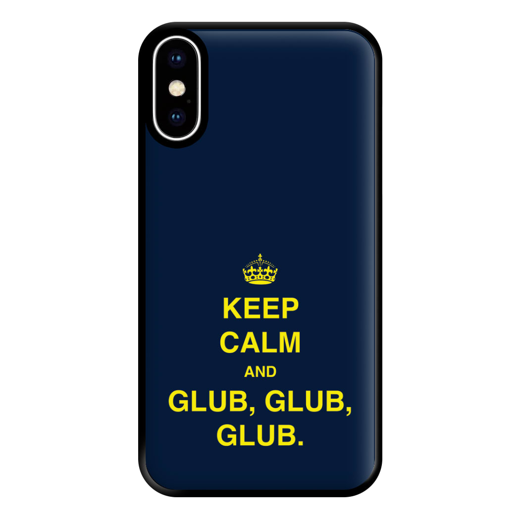 Keep Calm And Glub Glub - B99 Phone Case for iPhone XS Max