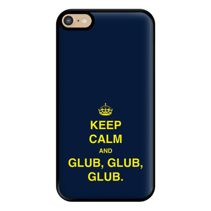 Keep Calm And Glub Glub - B99 Phone Case for iPhone 6 Plus / 7 Plus / 8 Plus