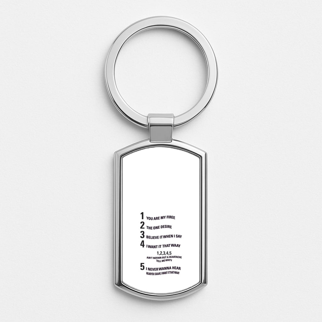I Want It That Way - B99 Silver Keyring