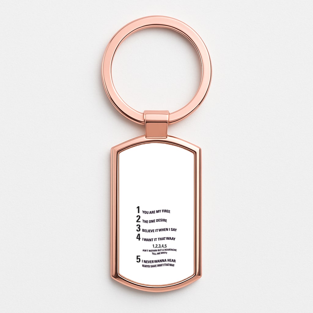 I Want It That Way - B99 Rose Gold Keyring