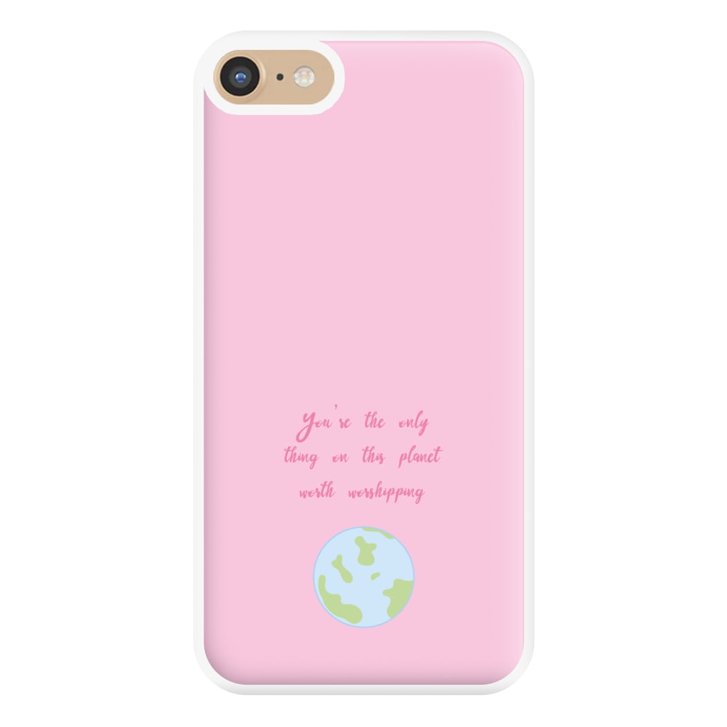 Worth Worshipping Phone Case for iPhone 6 / 7 / 8 / SE