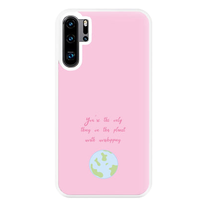 Worth Worshipping Phone Case for Huawei P30 Pro