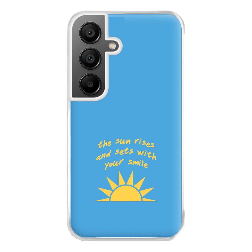 The Sun Rises And Sets With Your Smile Phone Case for Galaxy A55