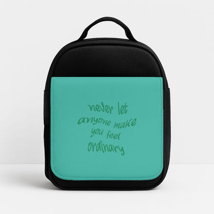 Never Let Anyone Make You Feel Ordinary Lunchbox