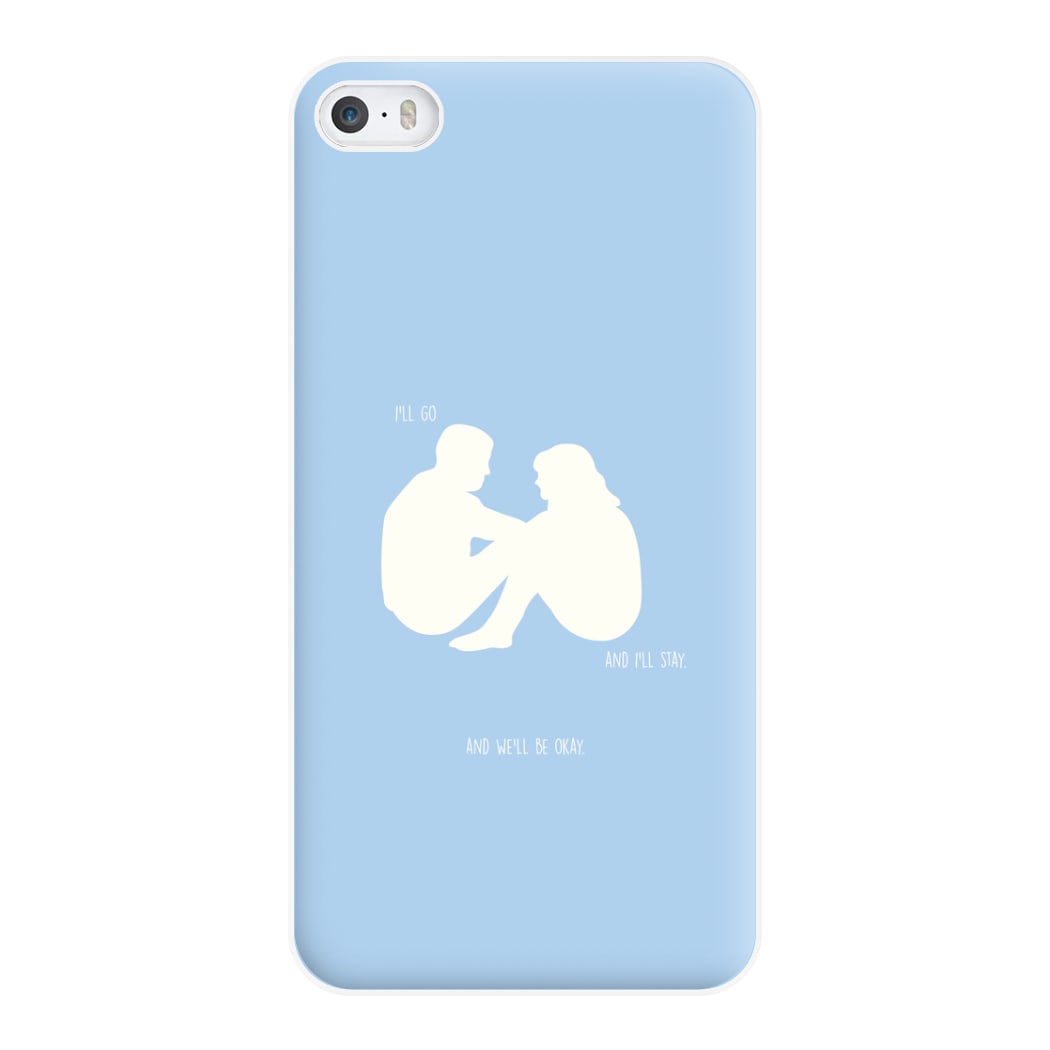 You Go And I'll Stay Phone Case for iPhone 5 / 5s / SE 2016