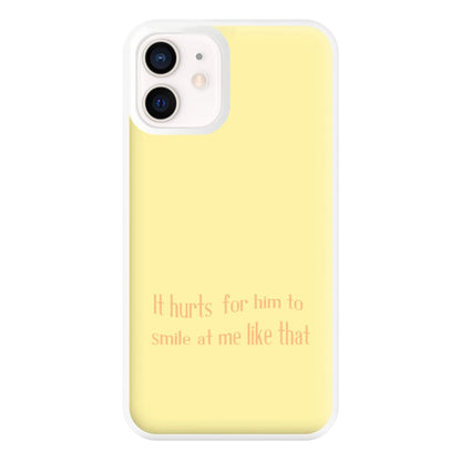 It Hurts For Him To Smile At Me Like That Phone Case for iPhone 12 Mini