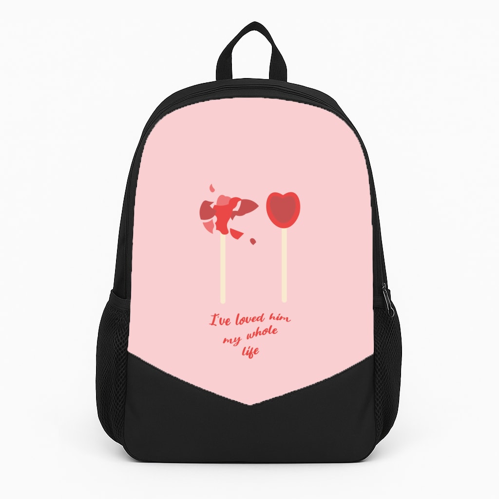 I've Loved Him My Whole Life Backpack