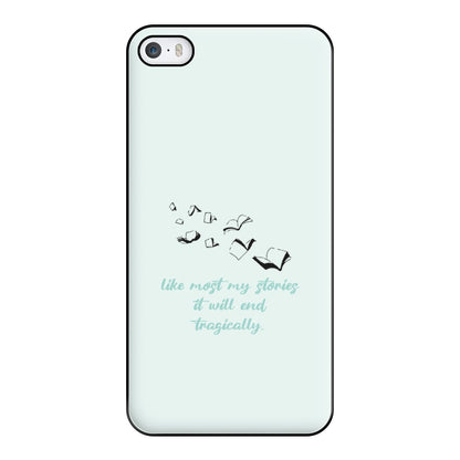 Like Most My Stories Phone Case for iPhone 5 / 5s / SE 2016