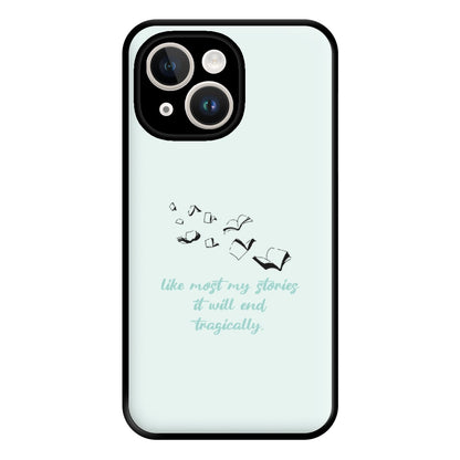 Like Most My Stories Phone Case for iPhone 14 Plus