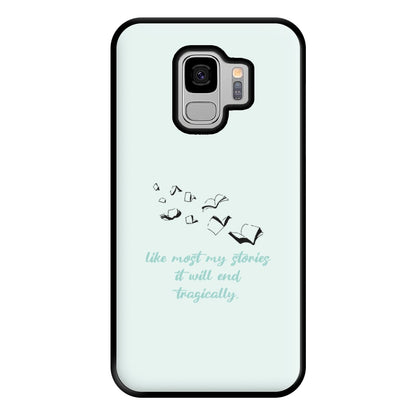 Like Most My Stories Phone Case for Galaxy S9 Plus