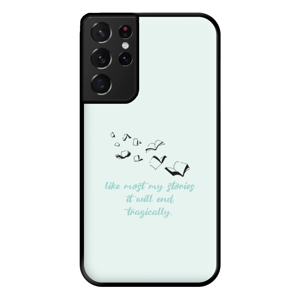 Like Most My Stories Phone Case for Galaxy S21 Ultra