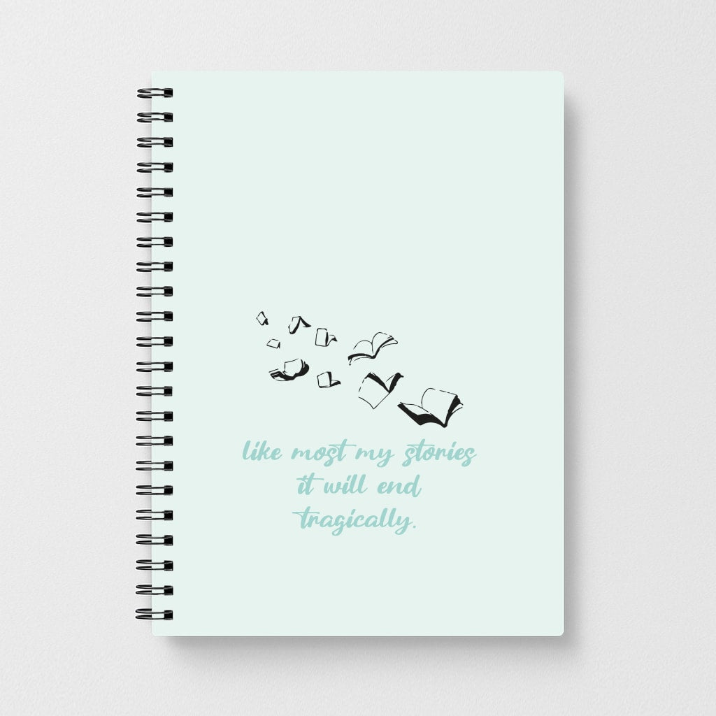 Like Most My Stories Notebook