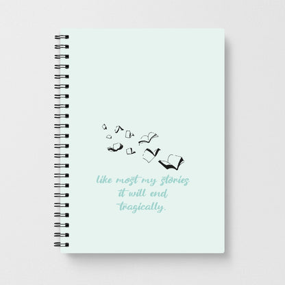 Like Most My Stories Notebook