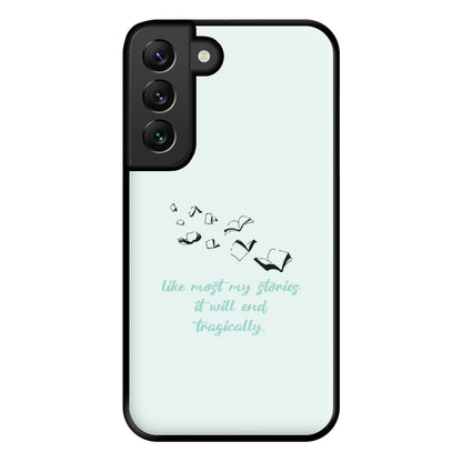 Like Most My Stories Phone Case for Galaxy S22 Plus