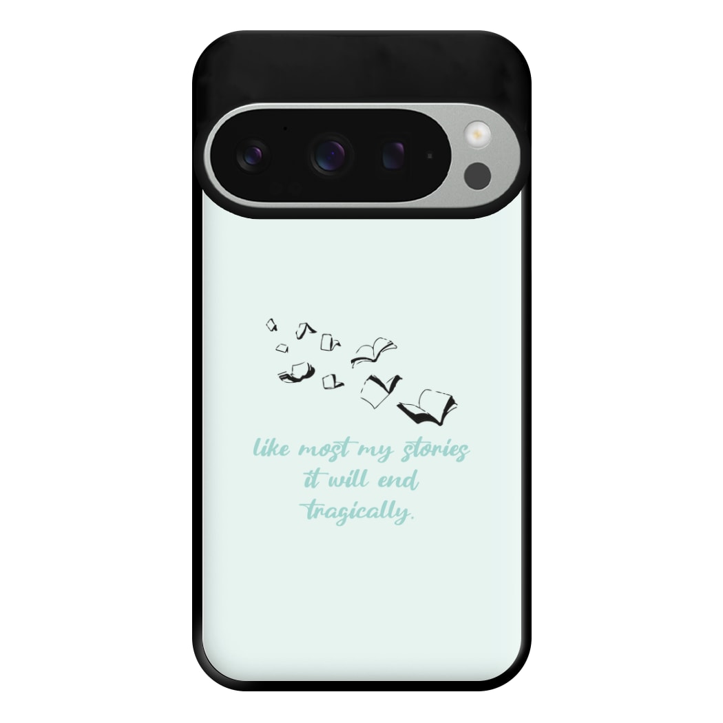 Like Most My Stories Phone Case for Google Pixel 9 Pro XL