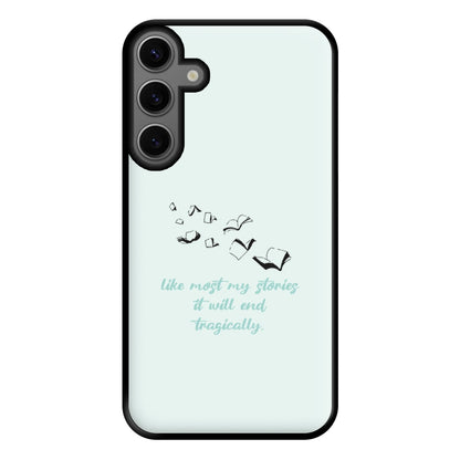 Like Most My Stories Phone Case for Galaxy S23FE