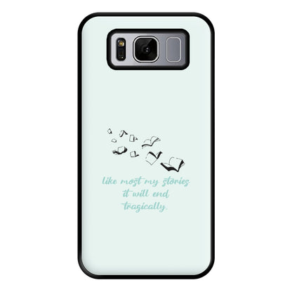 Like Most My Stories Phone Case for Galaxy S8 Plus