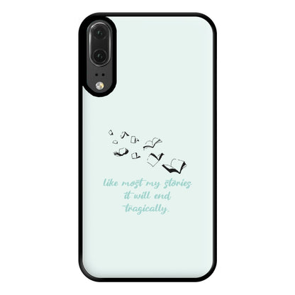 Like Most My Stories Phone Case for Huawei P20