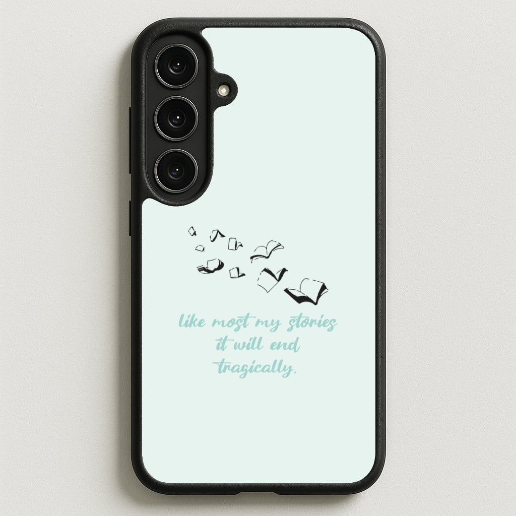 Like Most My Stories Phone Case for Galaxy S25FE