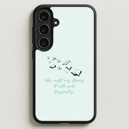 Like Most My Stories Phone Case for Galaxy S25FE