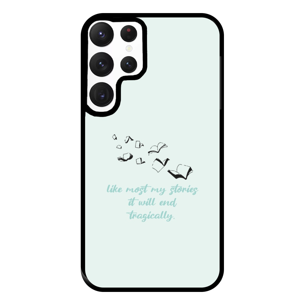 Like Most My Stories Phone Case for Galaxy S22 Ultra