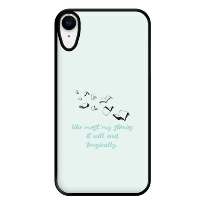 Like Most My Stories Phone Case for iPhone XR