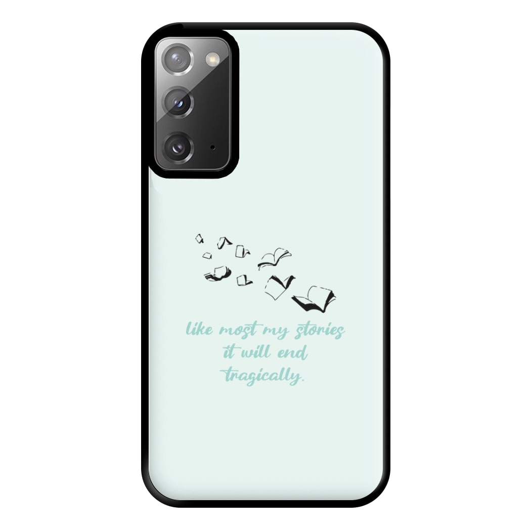 Like Most My Stories Phone Case for Galaxy Note 20 Ultra