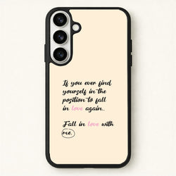 Fall In Love With Me Phone Case for Galaxy S26