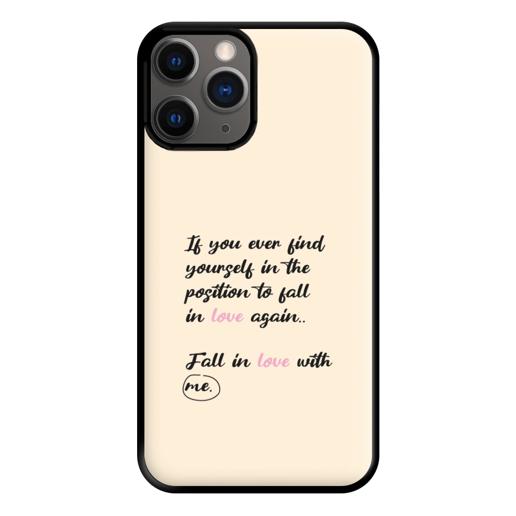 Fall In Love With Me Phone Case for iPhone 12 Pro Max