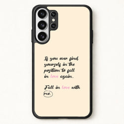 Fall In Love With Me Phone Case for Galaxy S26 Ultra