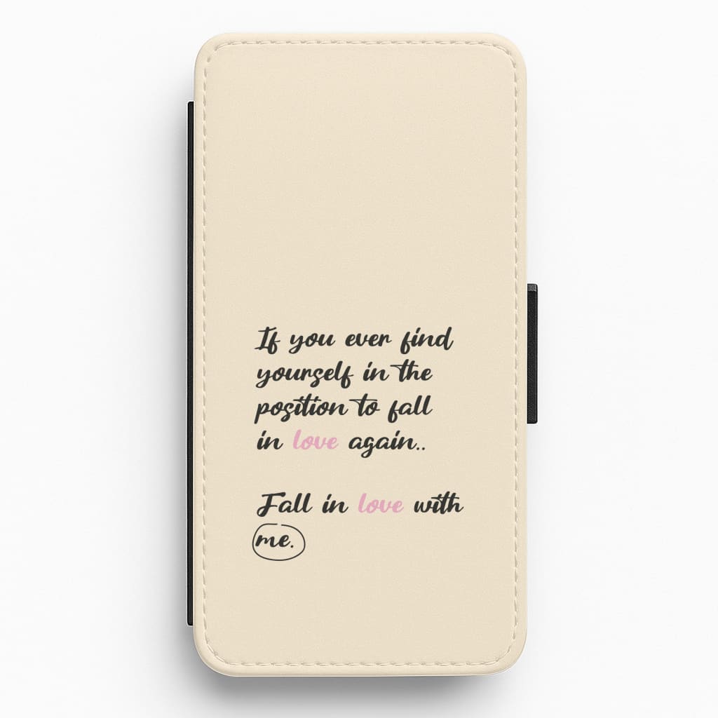 Fall In Love With Me Flip / Wallet Phone Case