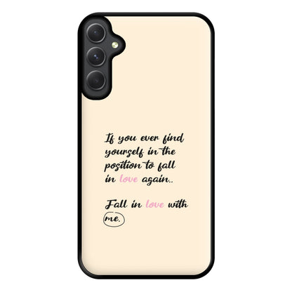 Fall In Love With Me Phone Case for Galaxy A54