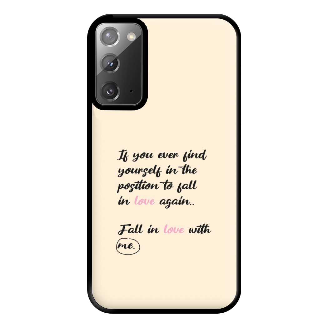 Fall In Love With Me Phone Case for Galaxy Note 20 Ultra