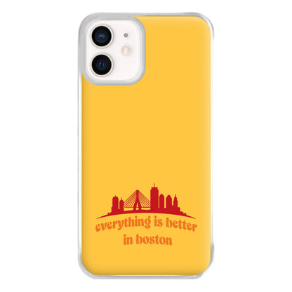 Everything Is Better In Boston Phone Case for iPhone 12 Mini