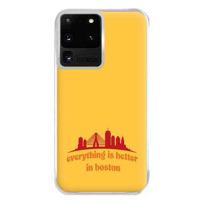 Everything Is Better In Boston Phone Case for Galaxy S20 Ultra