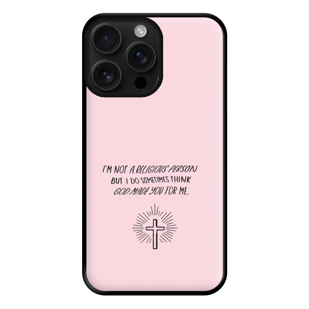 I'm Not A Religious Person Phone Case