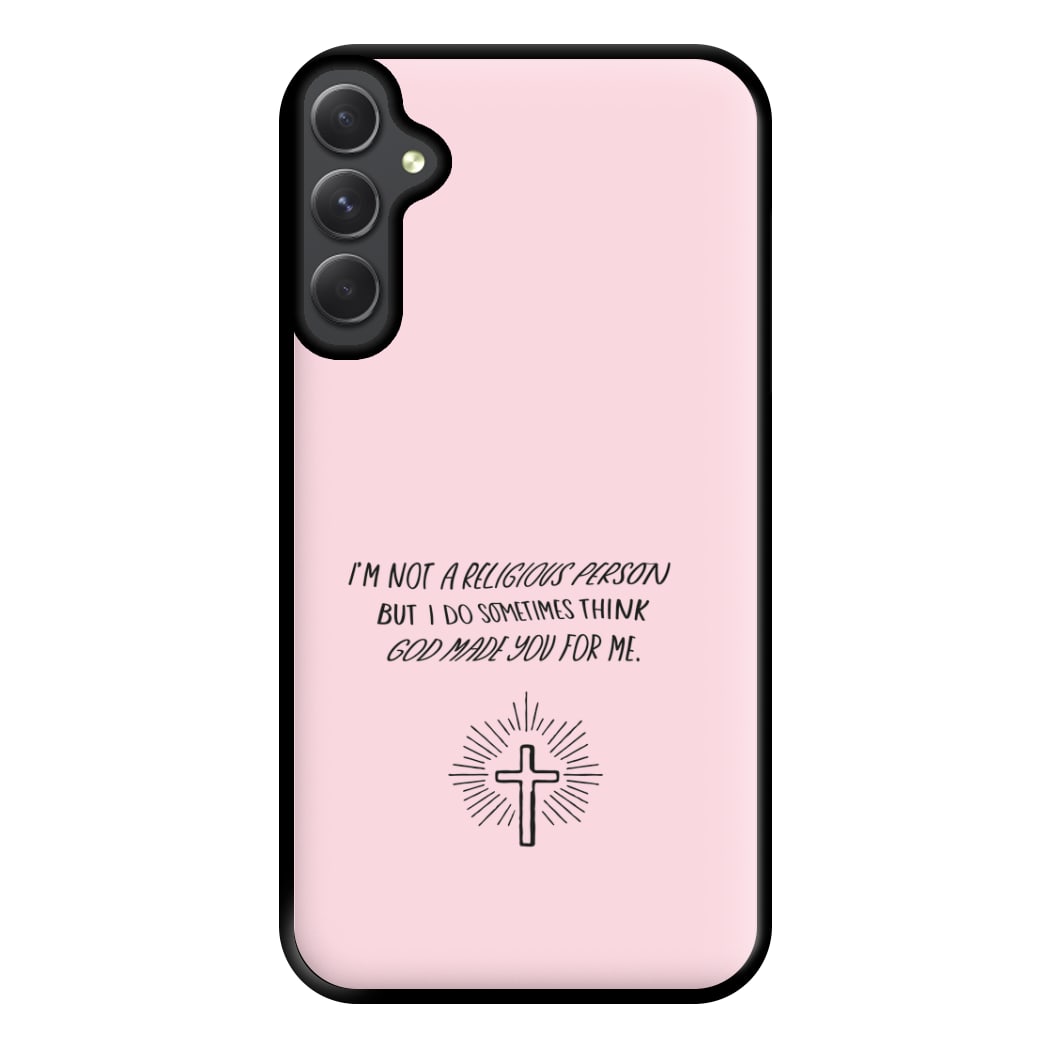 I'm Not A Religious Person Phone Case for Galaxy A54