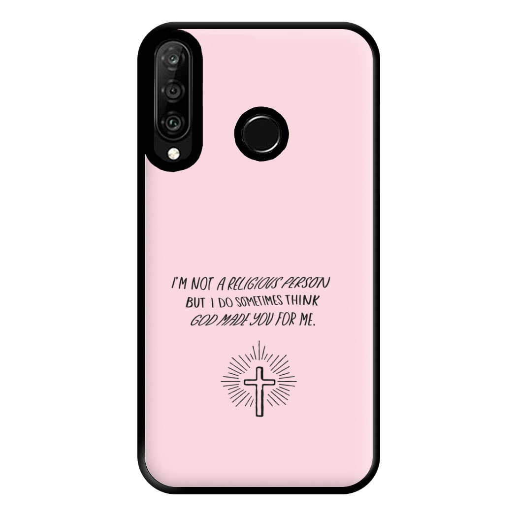 I'm Not A Religious Person Phone Case for Huawei P30 Lite