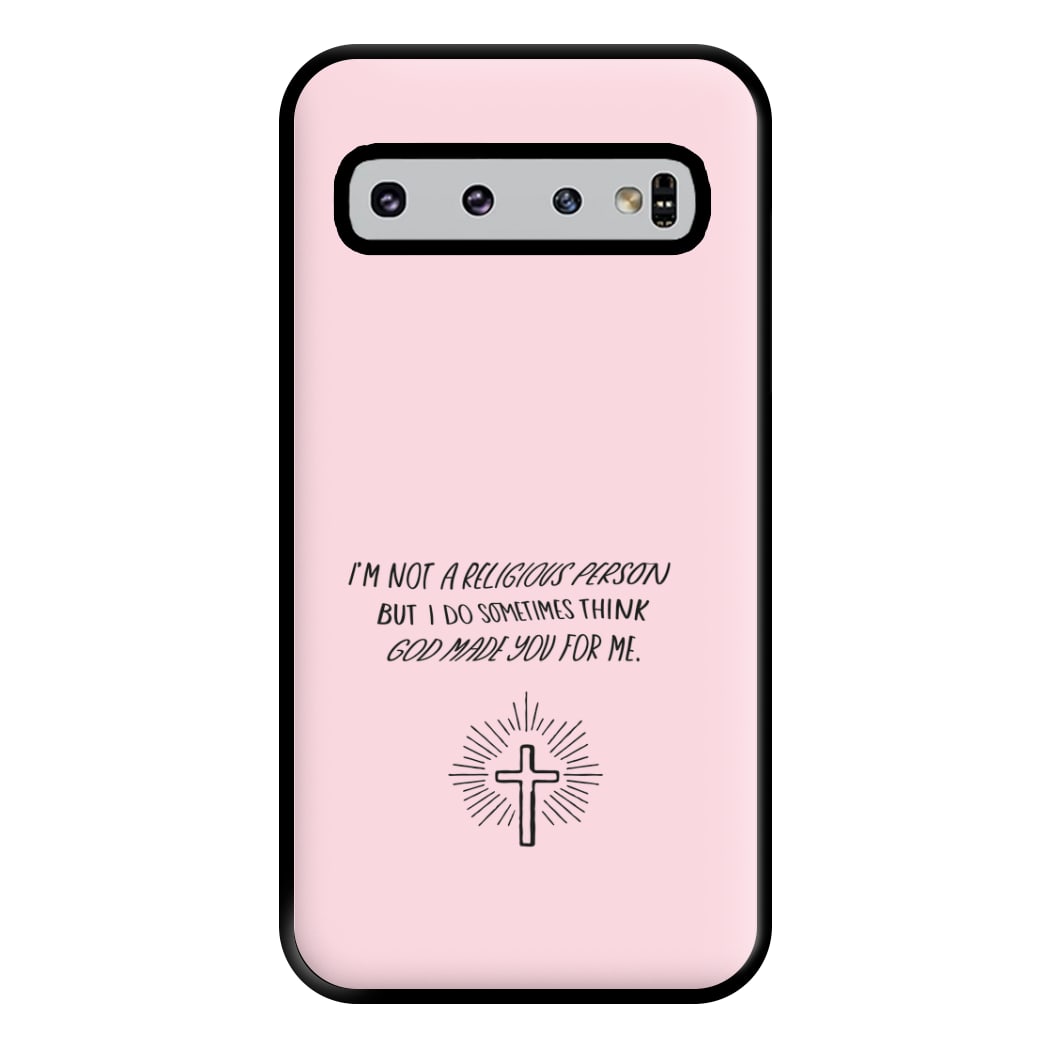 I'm Not A Religious Person Phone Case for Galaxy S10 Plus