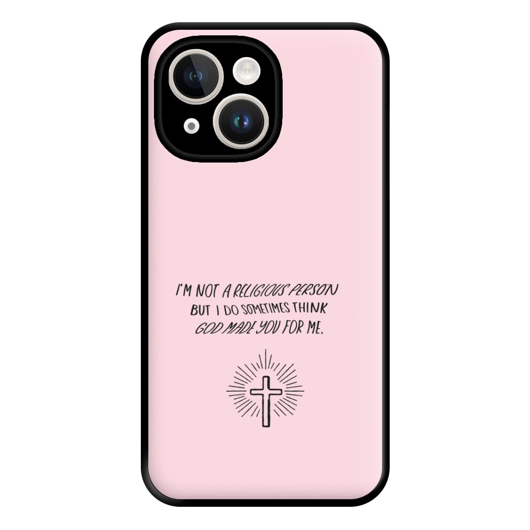 I'm Not A Religious Person Phone Case for iPhone 14 Plus