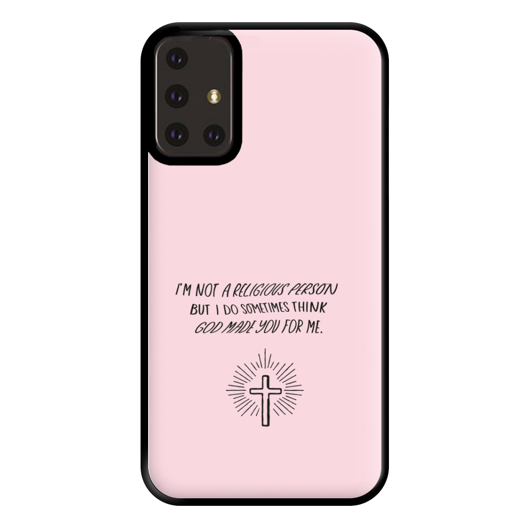 I'm Not A Religious Person Phone Case for Galaxy A71