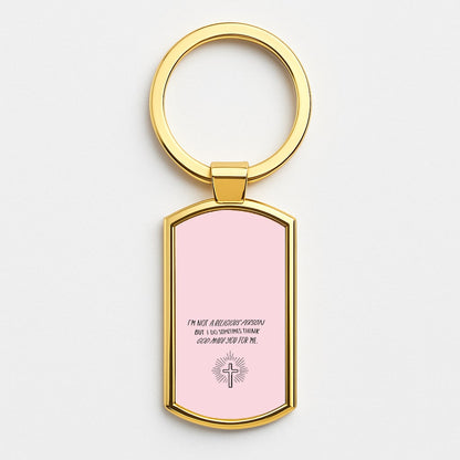 I'm Not A Religious Person Gold Keyring