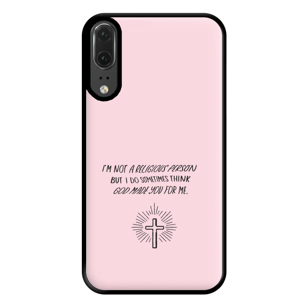 I'm Not A Religious Person Phone Case for Huawei P20