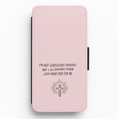 I'm Not A Religious Person Flip / Wallet Phone Case