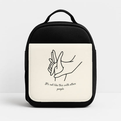 It's Not Like This With Other People Lunchbox