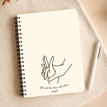 It's Not Like This With Other People Notepad