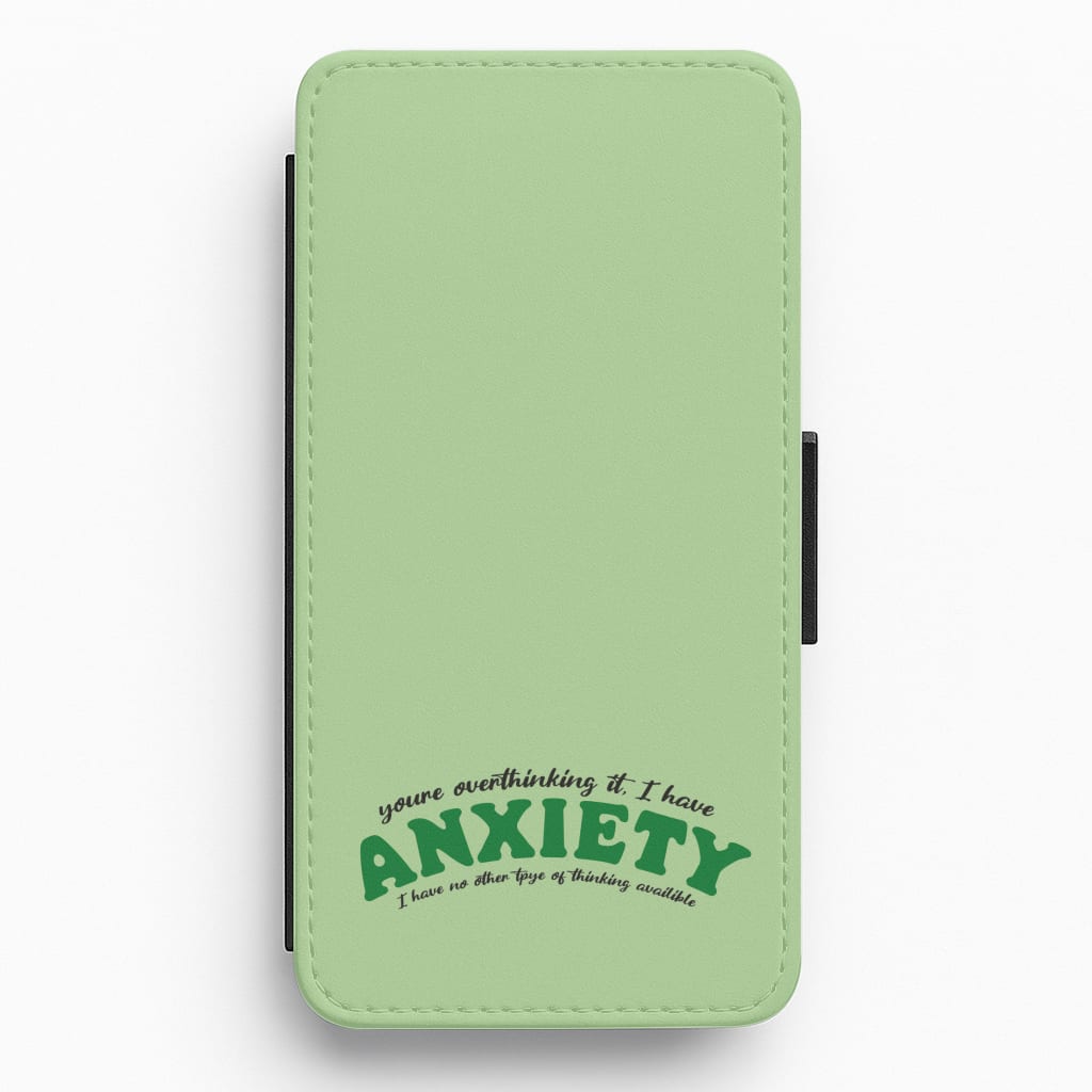 You're Overthinking It Flip / Wallet Phone Case