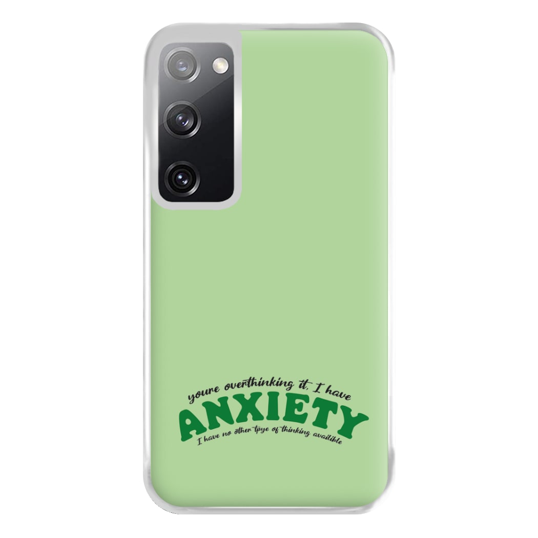 You're Overthinking It Phone Case for Galaxy S20