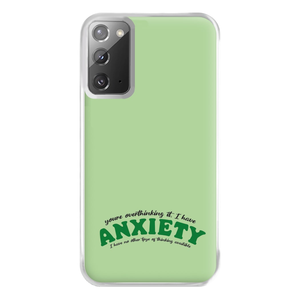 You're Overthinking It Phone Case for Galaxy Note 20 Ultra