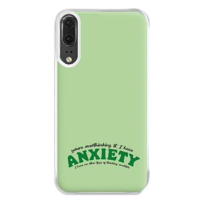 You're Overthinking It Phone Case for Huawei P20